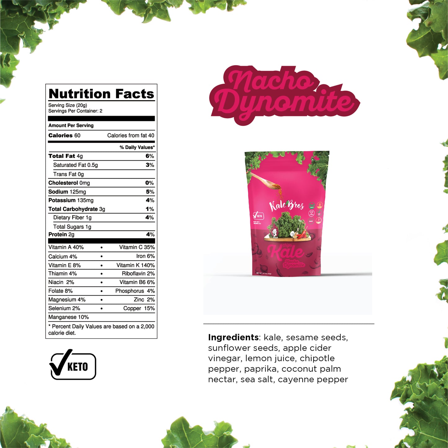 Nacho Dynomite - Kale Bros
